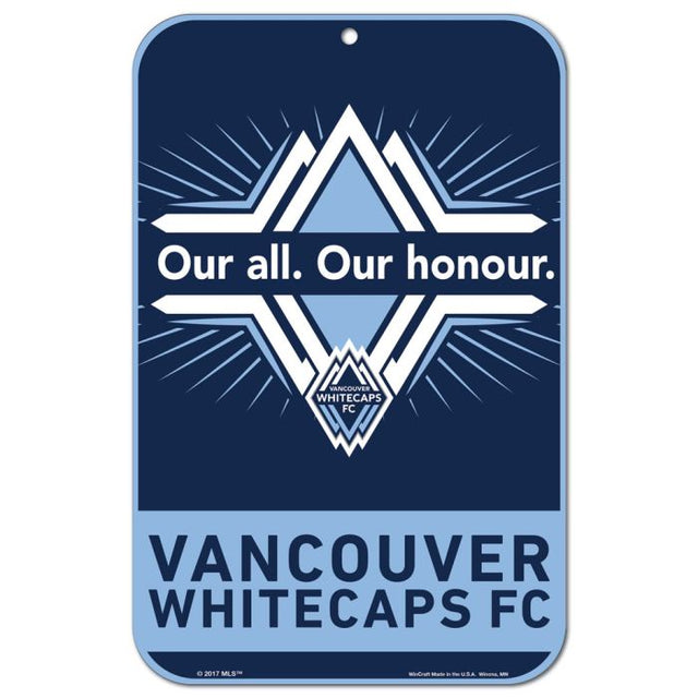 Letrero de plástico con el lema del Vancouver Whitecaps FC de 11" x 17"