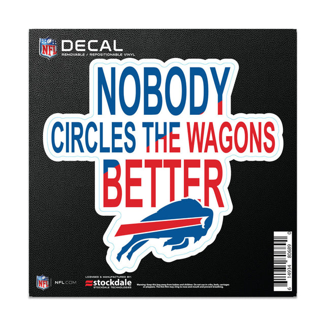 Calcomanía de Buffalo Bills para todo tipo de superficies, 6 x 6, con eslogan