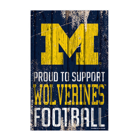 Michigan Wolverines Sign 11x17 Wood Proud to Support Design