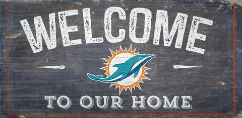 ~Miami Dolphins Sign Wood 6x12 Welcome To Our Home Design - Special Order~ backorder