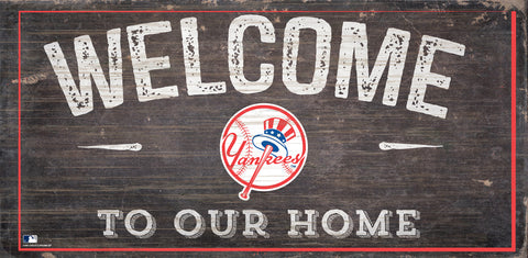 ~New York Yankees Sign Wood 6x12 Welcome To Our Home Design - Special Order~ backorder